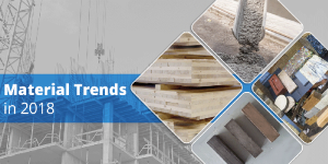 Four Material Trends We Like In 2018